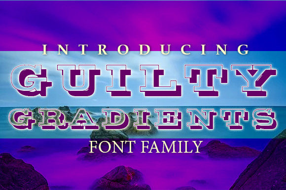 Guilty Gradients Font Review
