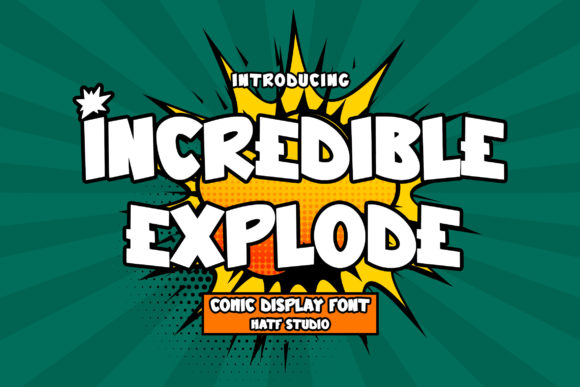 Incredible Explode Font