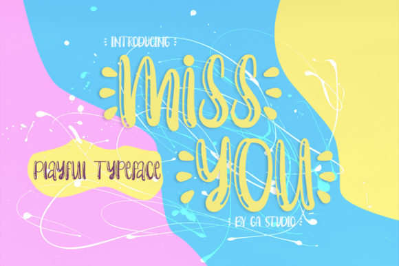 Miss You Font for Creative Campaigns