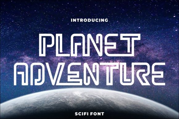Planet Adventure Font for Creative Projects