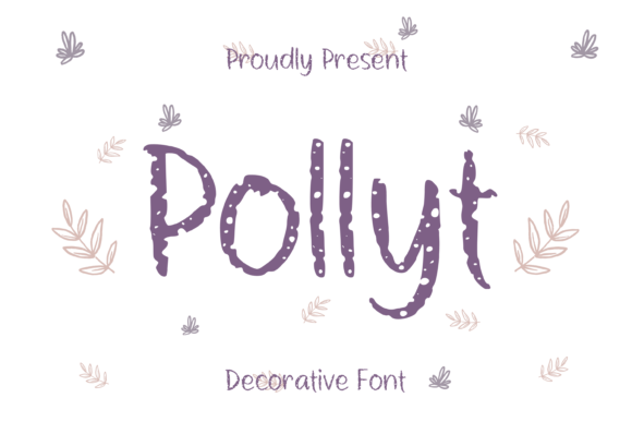 Pollyt: A Sweet Display Font for Creative Projects