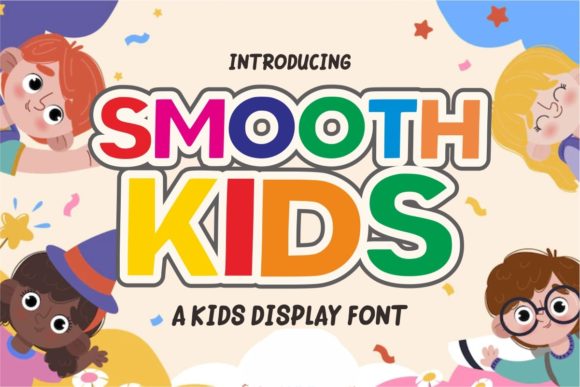 Smooth Kids Font for Creative Campaigns